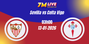 Nhận định kèo nhà cái : Sevilla vs Celta Vigo 13/01/2026 7 Nhận định kèo nhà cái : Sevilla vs Celta Vigo 13/01/2026