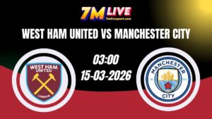 Nhận định West Ham United vs Manchester City 03h00 Ngày 15/03/2026 16 Nhận định West Ham United vs Manchester City 03h00 Ngày 15/03/2026