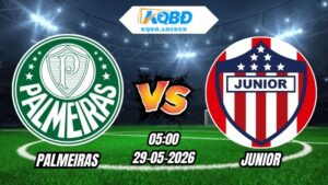 Soi kèo Palmeiras vs Junior 05h00 Ngày 29/05/2026 14 Soi kèo Palmeiras vs Junior 05h00 Ngày 29/05/2026